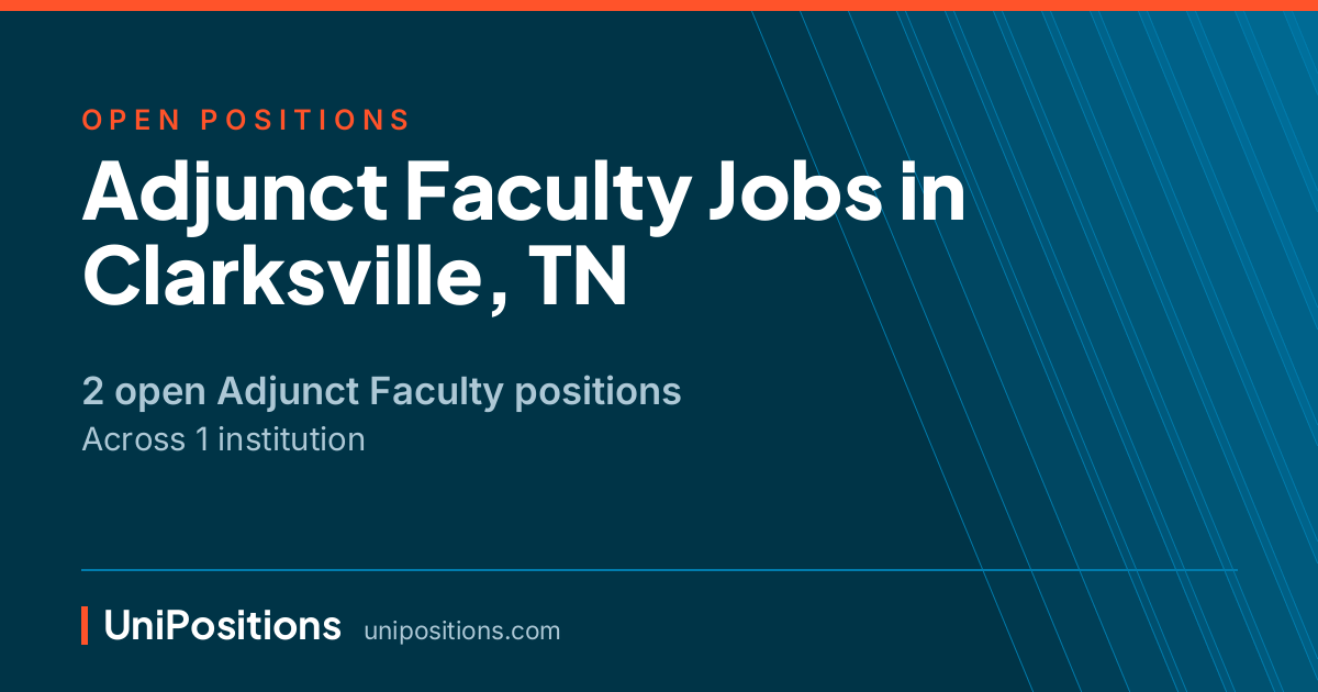 Adjunct Faculty jobs in Clarksville, TN — 2 open positions