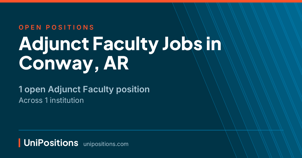 Adjunct Faculty jobs in Conway, AR — 1 open position
