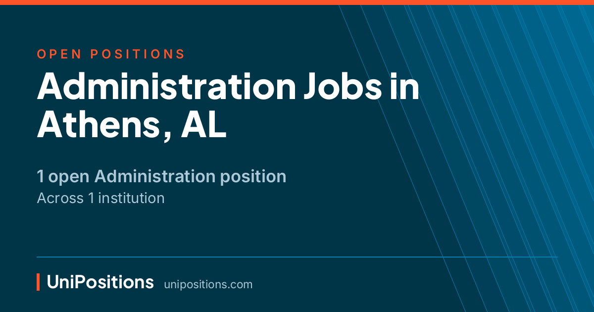 Administration jobs in Athens, AL — 1 open position