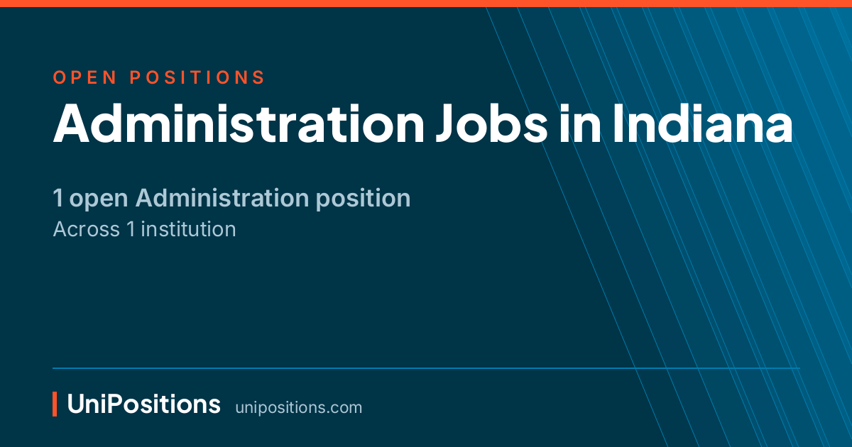 Administration jobs in Indiana — 1 open position