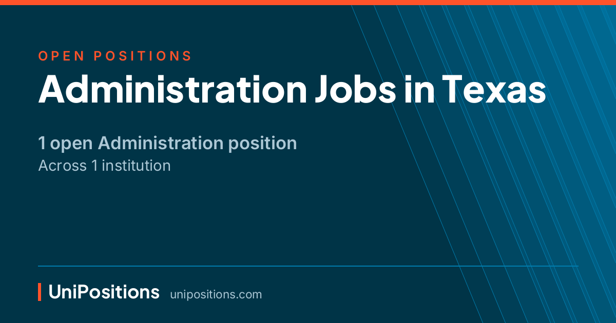 Administration jobs in Texas — 1 open position