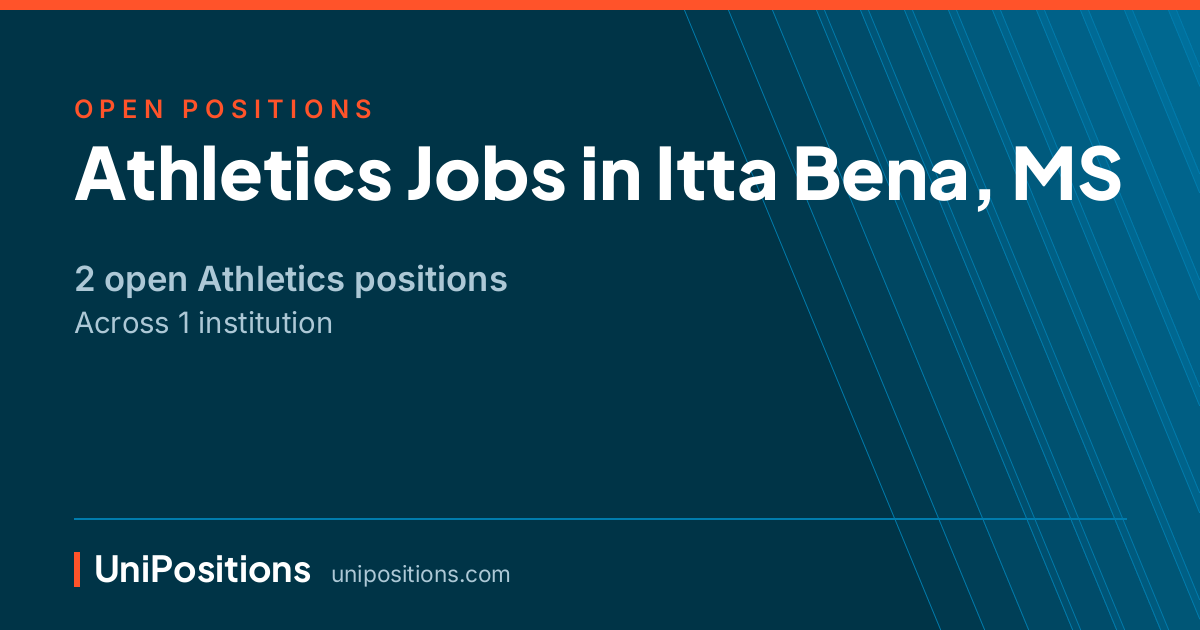 Athletics jobs in Itta Bena, MS — 2 open positions