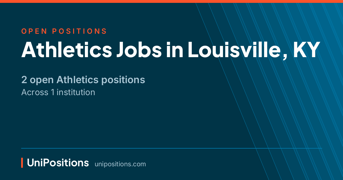 Athletics jobs in Louisville, KY — 2 open positions