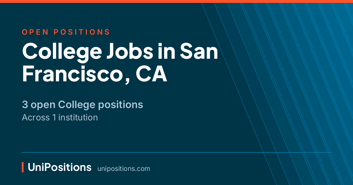 College jobs in San Francisco, CA — 3 open positions