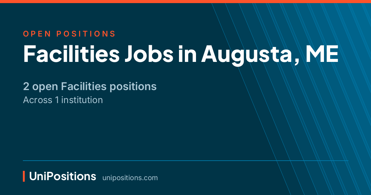 Facilities jobs in Augusta, ME — 2 open positions