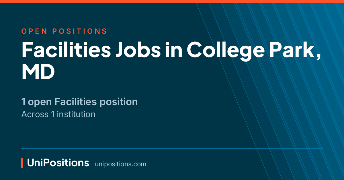 Facilities jobs in College Park, MD — 1 open position