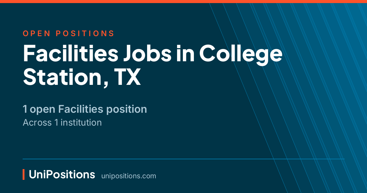 Facilities jobs in College Station, TX — 1 open position