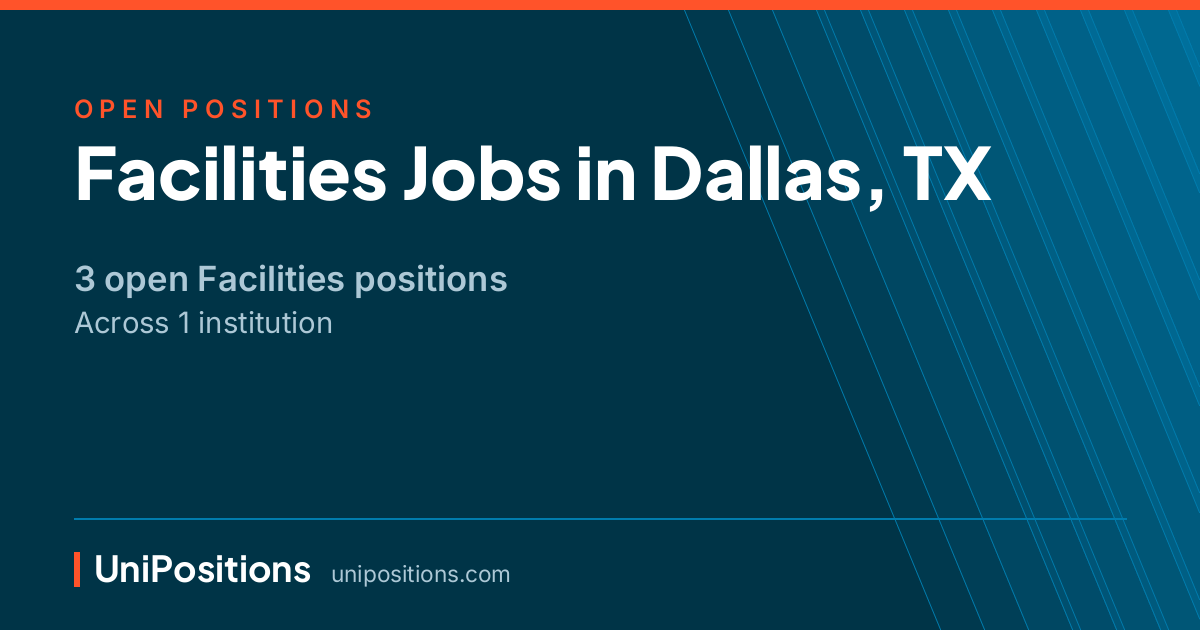 Facilities jobs in Dallas, TX — 3 open positions