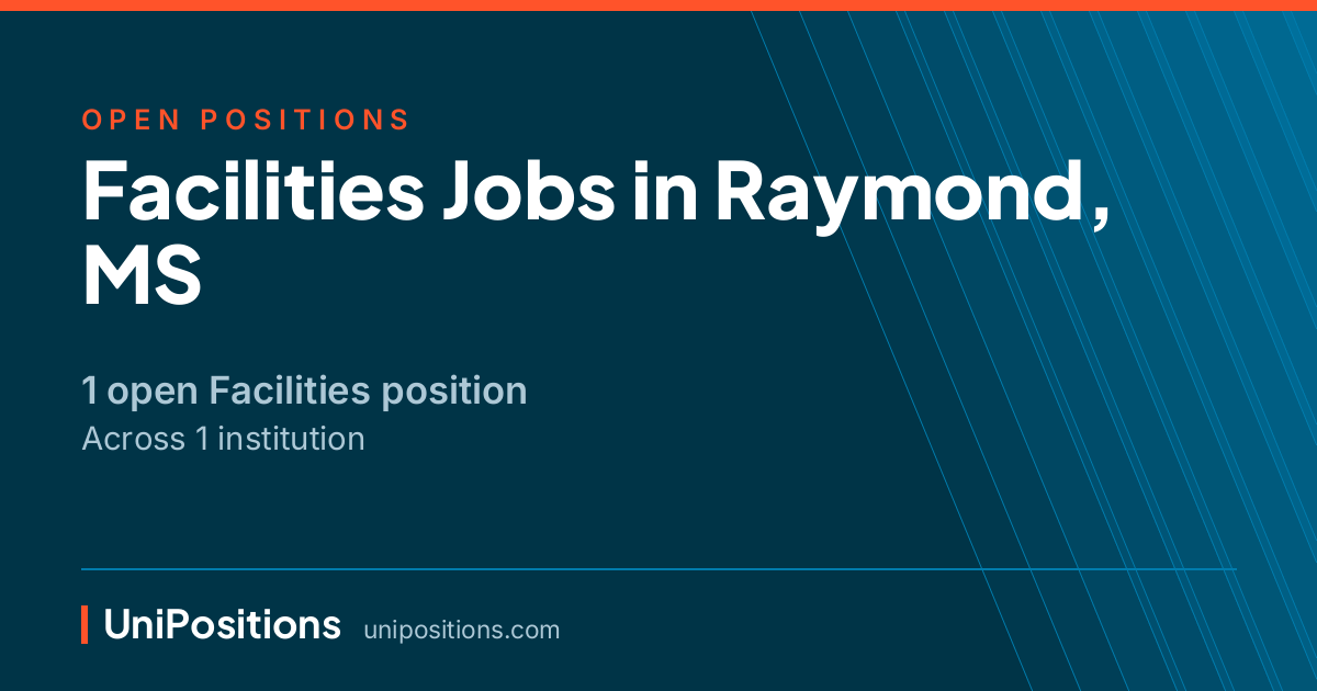 Facilities jobs in Raymond, MS — 1 open position