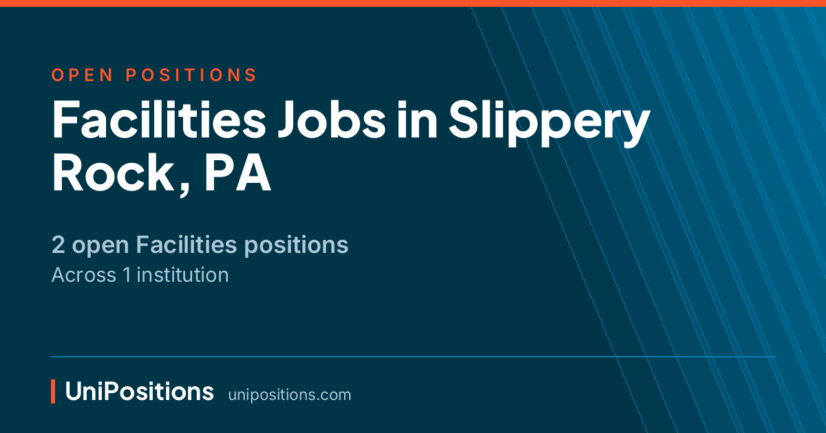 Facilities jobs in Slippery Rock, PA — 2 open positions