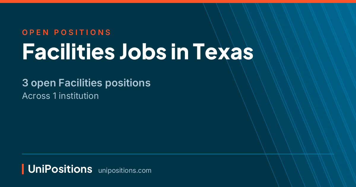 Facilities jobs in Texas — 3 open positions