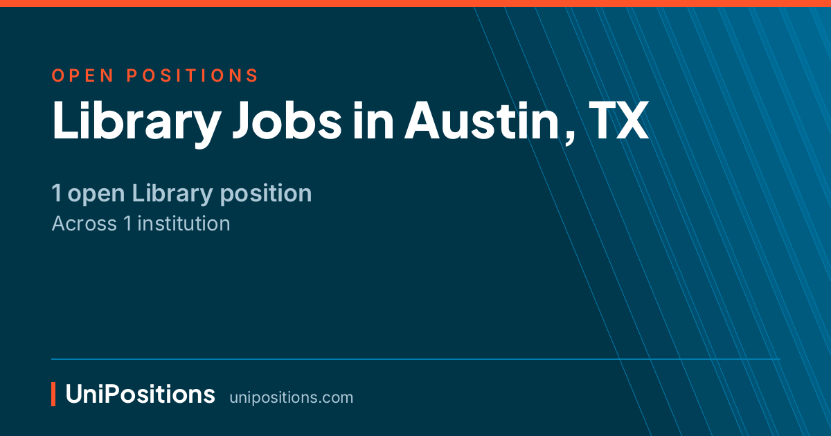 Library jobs in Austin, TX — 1 open position