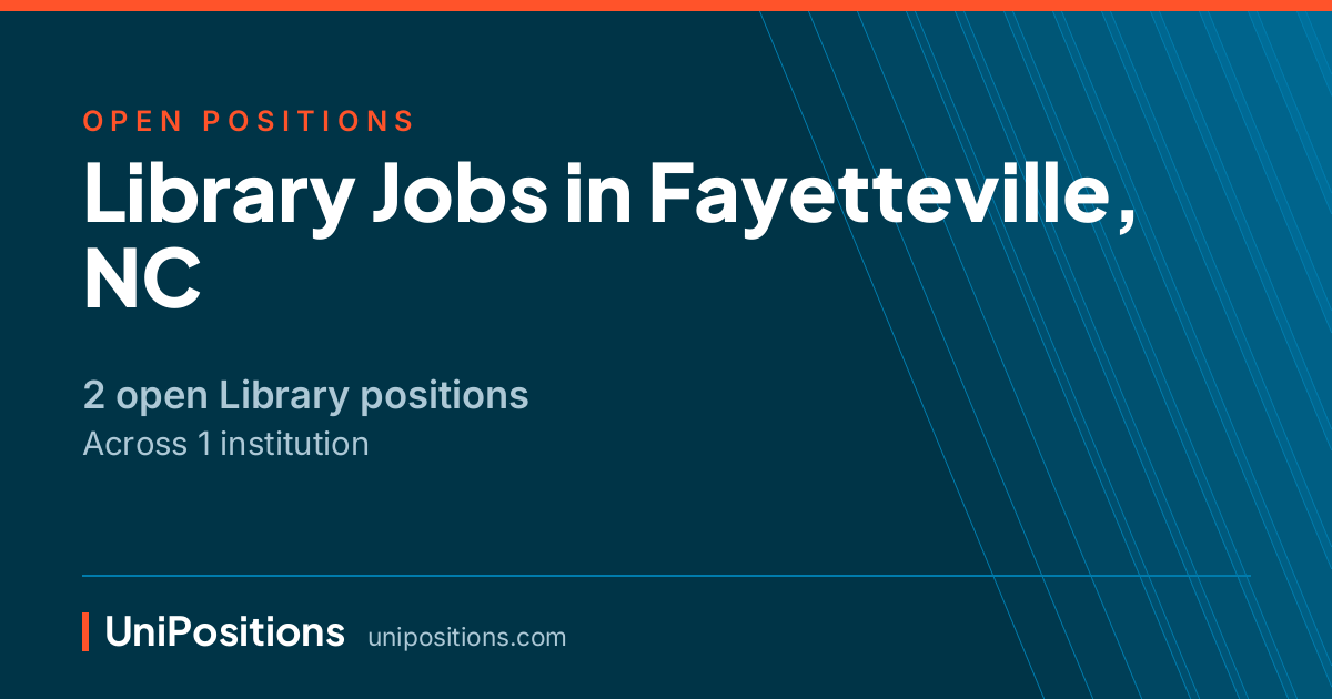 Library jobs in Fayetteville, NC — 2 open positions