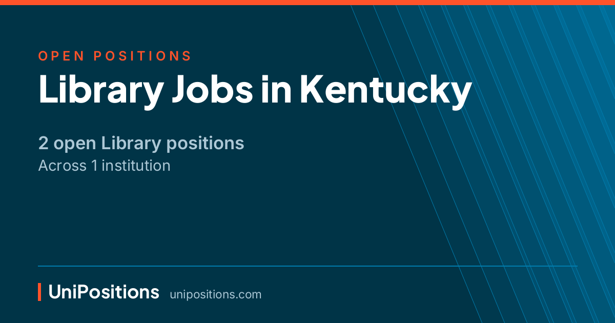 Library jobs in Kentucky — 2 open positions