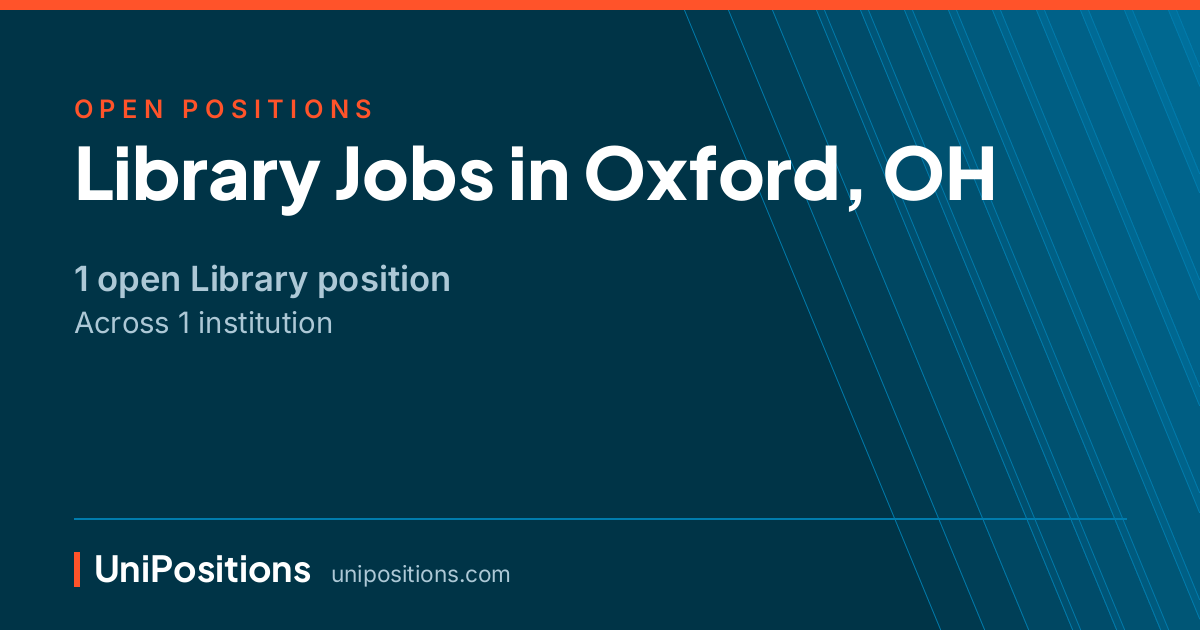 Library jobs in Oxford, OH — 1 open position