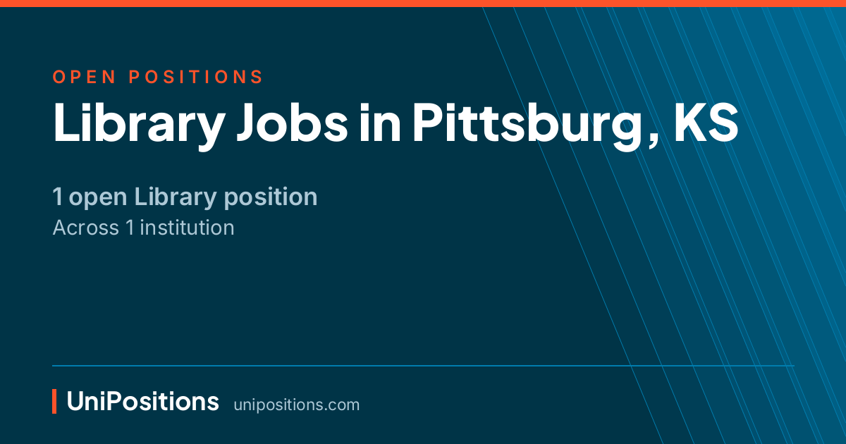 Library jobs in Pittsburg, KS — 1 open position