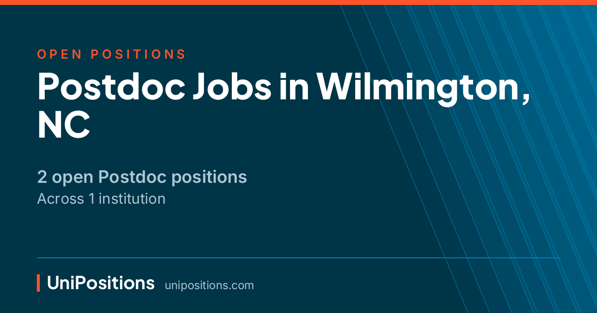 Postdoc jobs in Wilmington, NC — 2 open positions