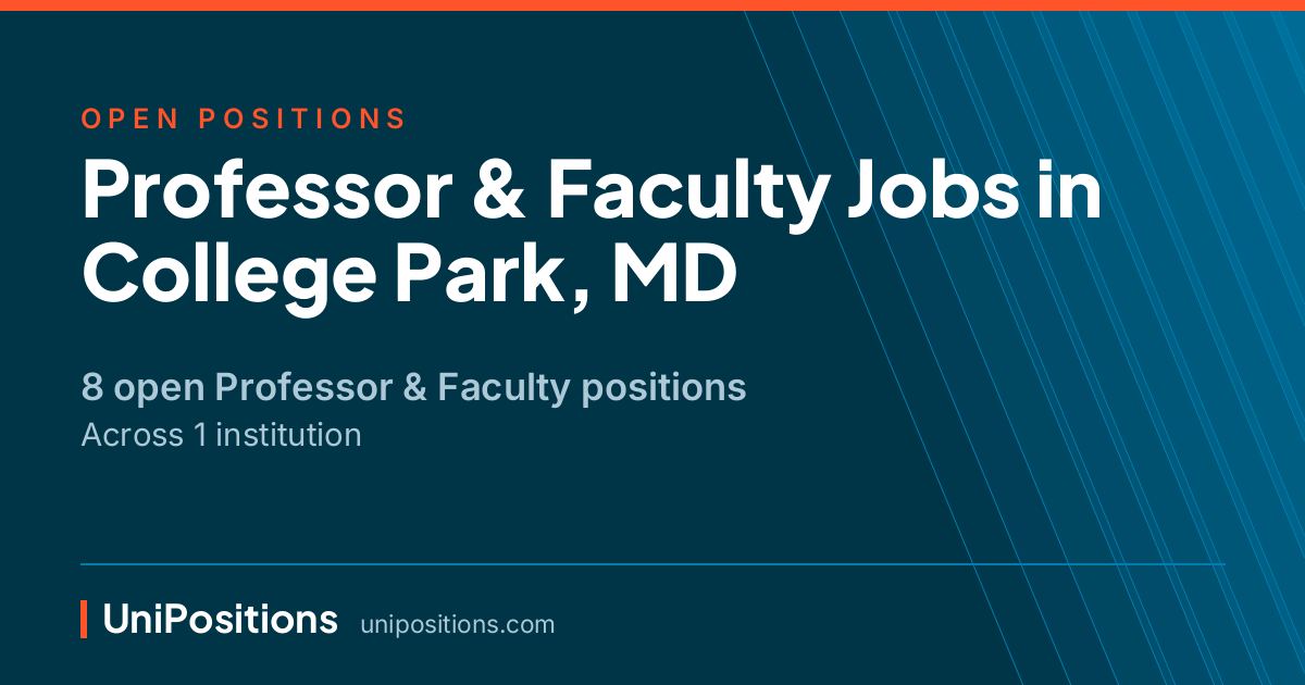 Professor & Faculty jobs in College Park, MD — 8 open positions