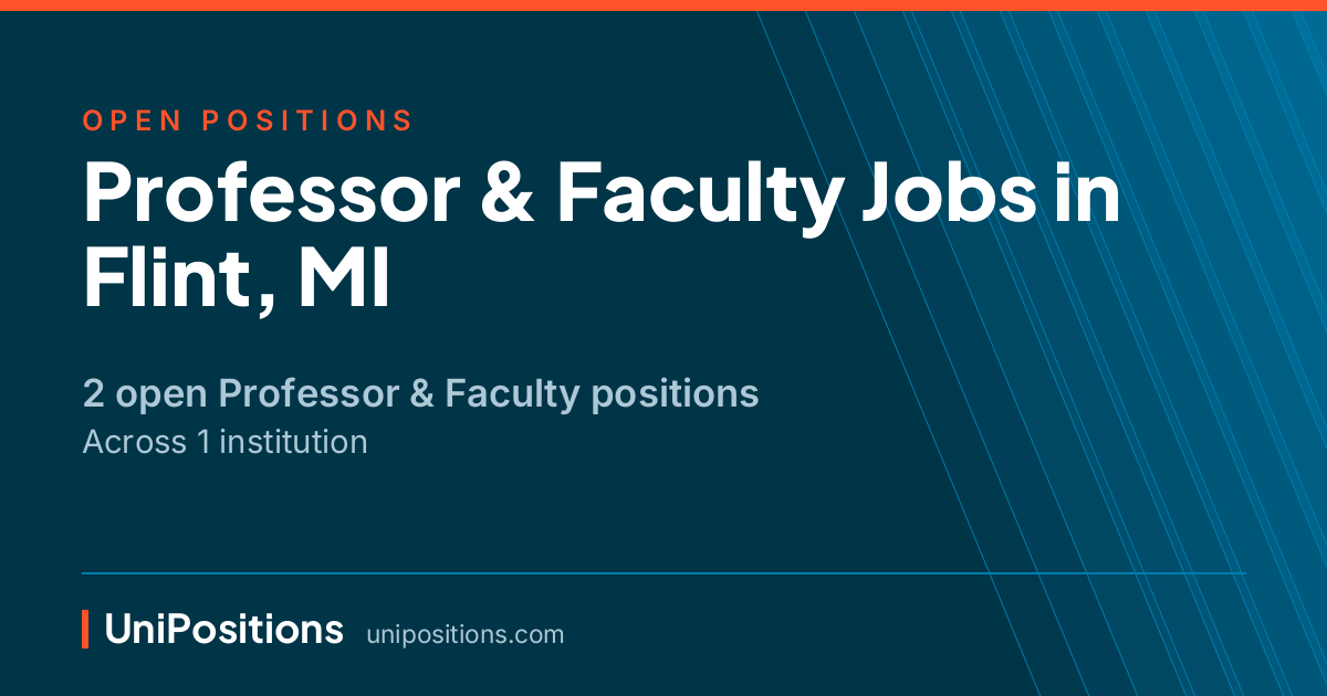 Professor & Faculty jobs in Flint, MI — 2 open positions