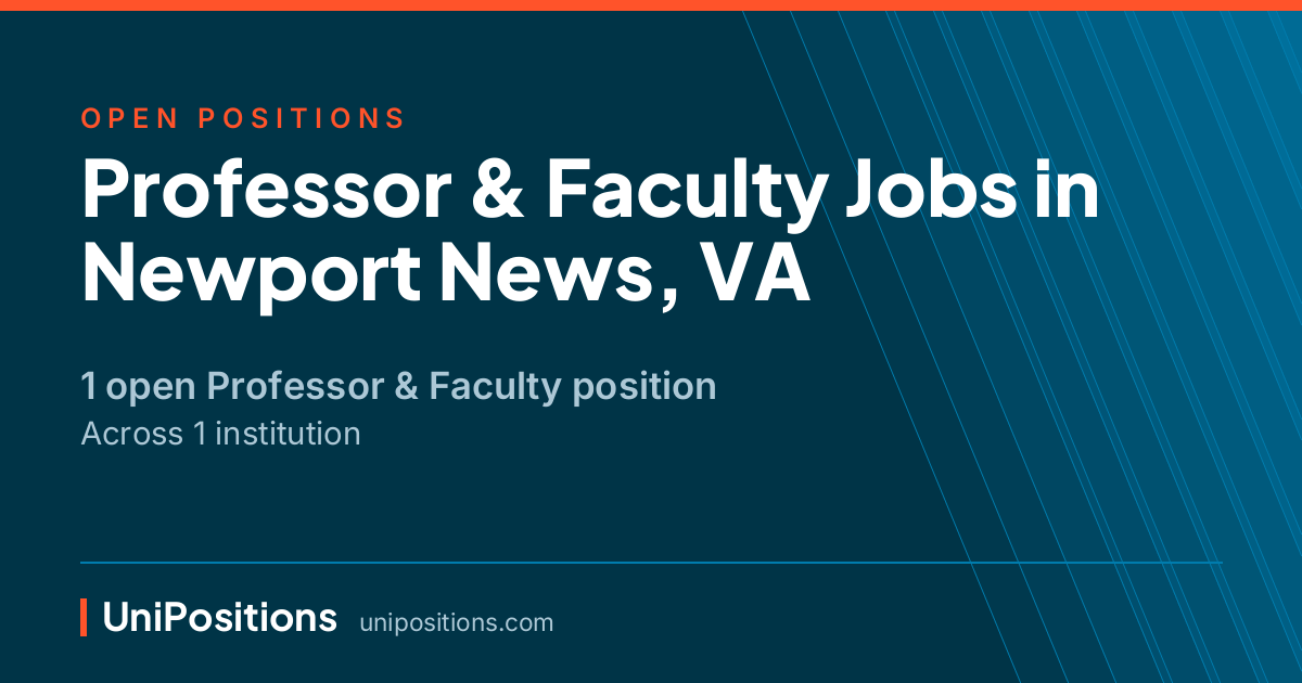Professor & Faculty jobs in Newport News, VA — 1 open position