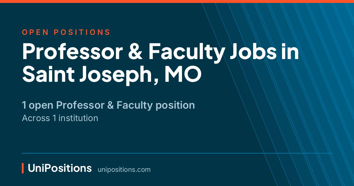 Professor & Faculty jobs in Saint Joseph, MO — 1 open position