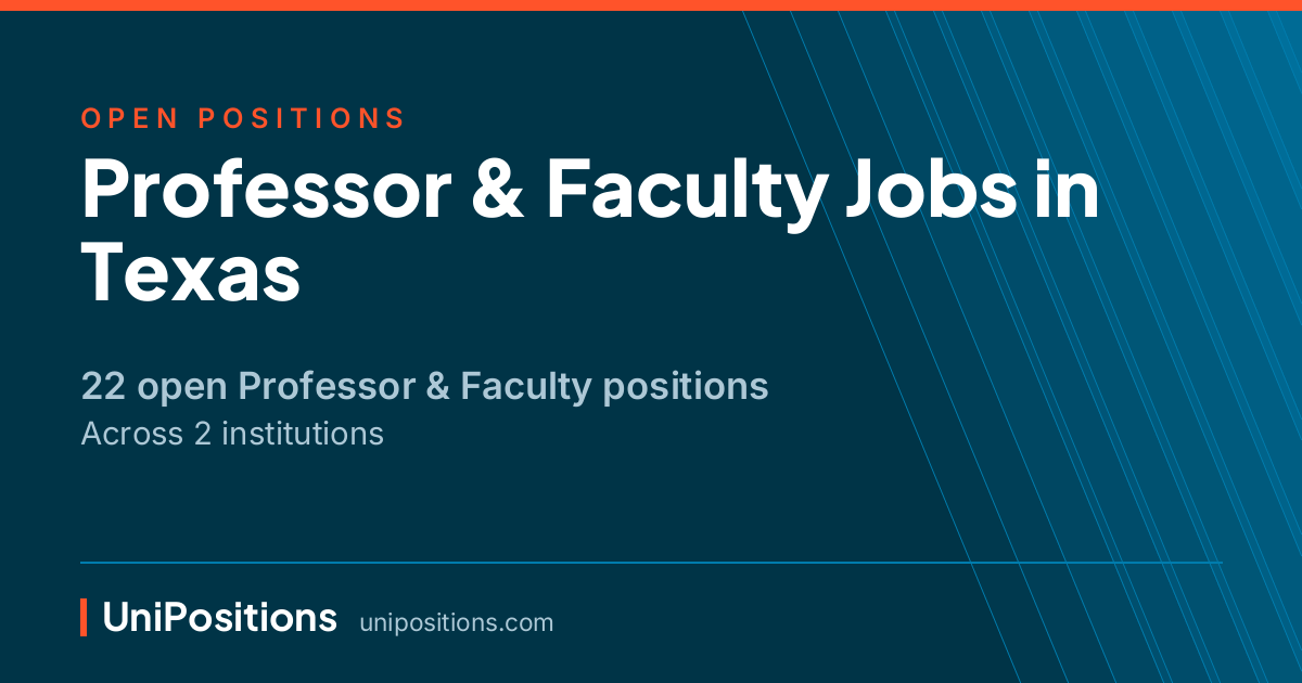 Professor & Faculty jobs in Texas — 22 open positions