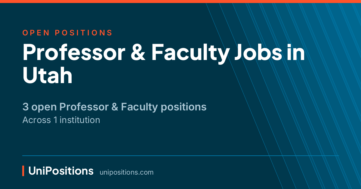 Professor & Faculty jobs in Utah — 3 open positions