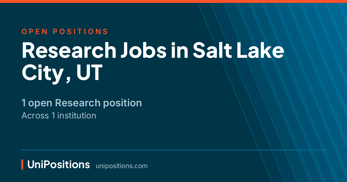 Research jobs in Salt Lake City, UT — 1 open position