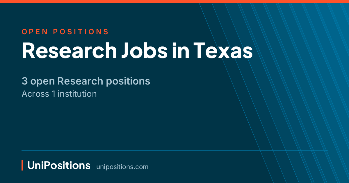 Research jobs in Texas — 3 open positions