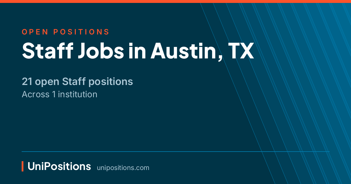 Staff jobs in Austin, TX — 21 open positions