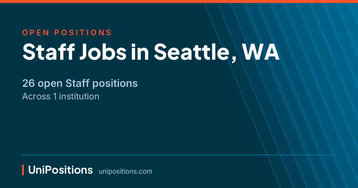 Staff jobs in Seattle, WA — 26 open positions