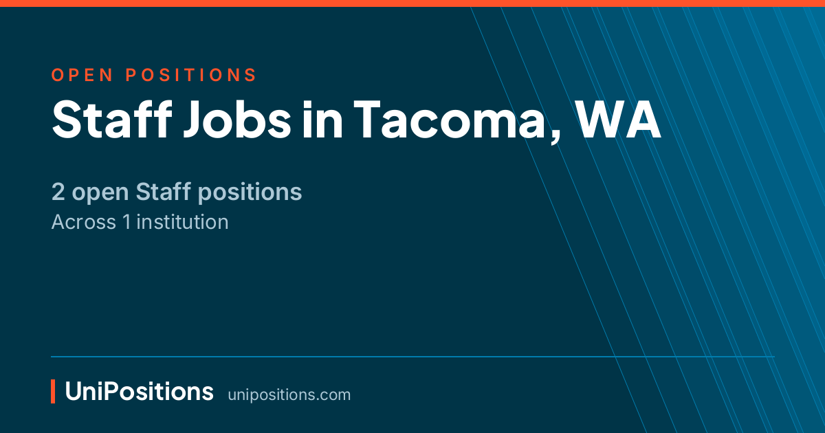 Staff jobs in Tacoma, WA — 2 open positions