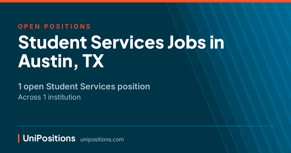 Student Services jobs in Austin, TX — 1 open position