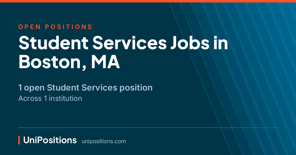 Student Services jobs in Boston, MA — 1 open position