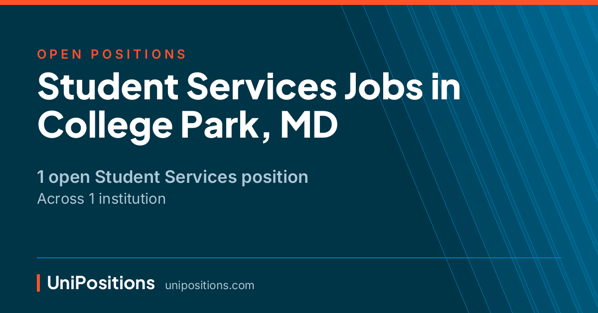 Student Services jobs in College Park, MD — 1 open position