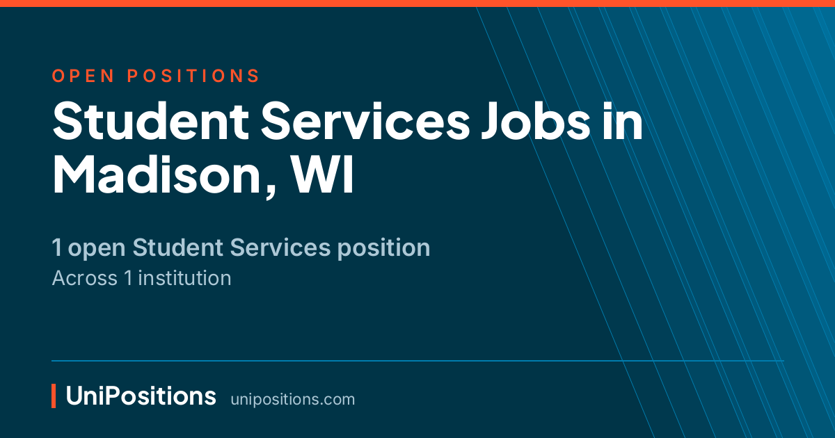 Student Services jobs in Madison, WI — 1 open position