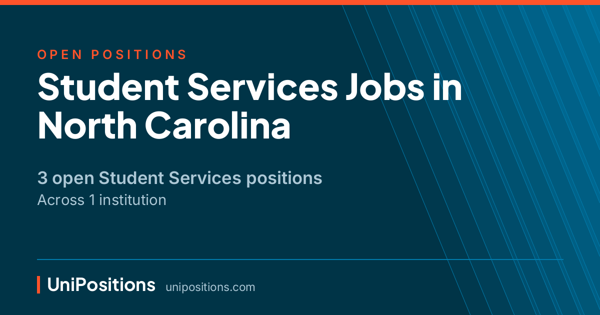 Student Services jobs in North Carolina — 3 open positions
