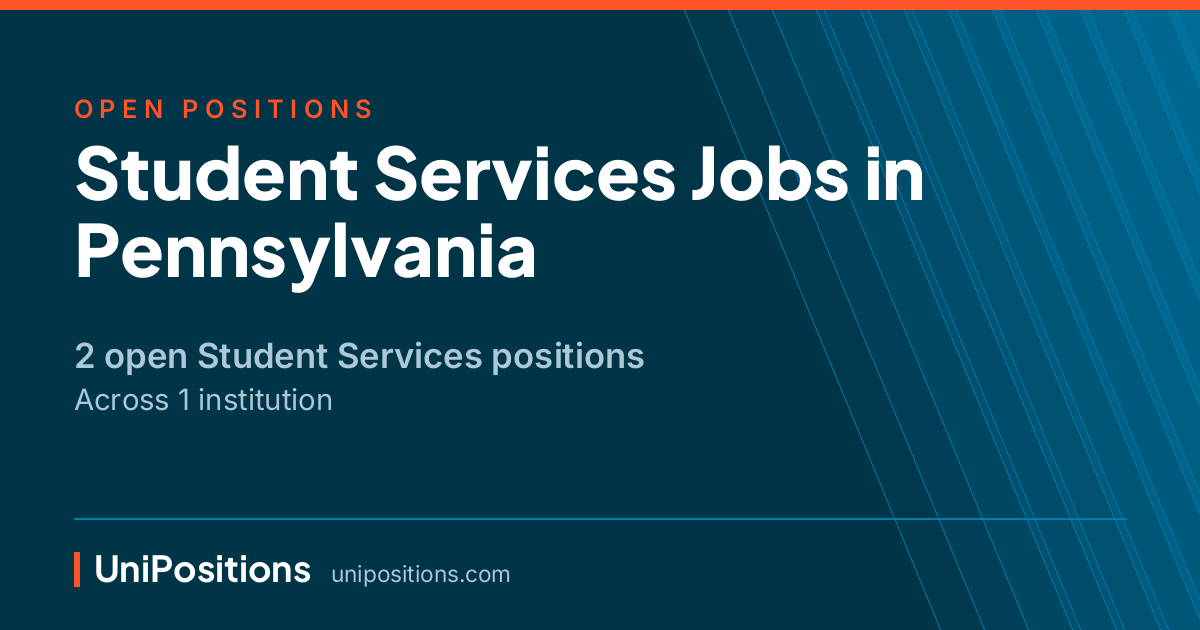 Student Services jobs in Pennsylvania — 2 open positions