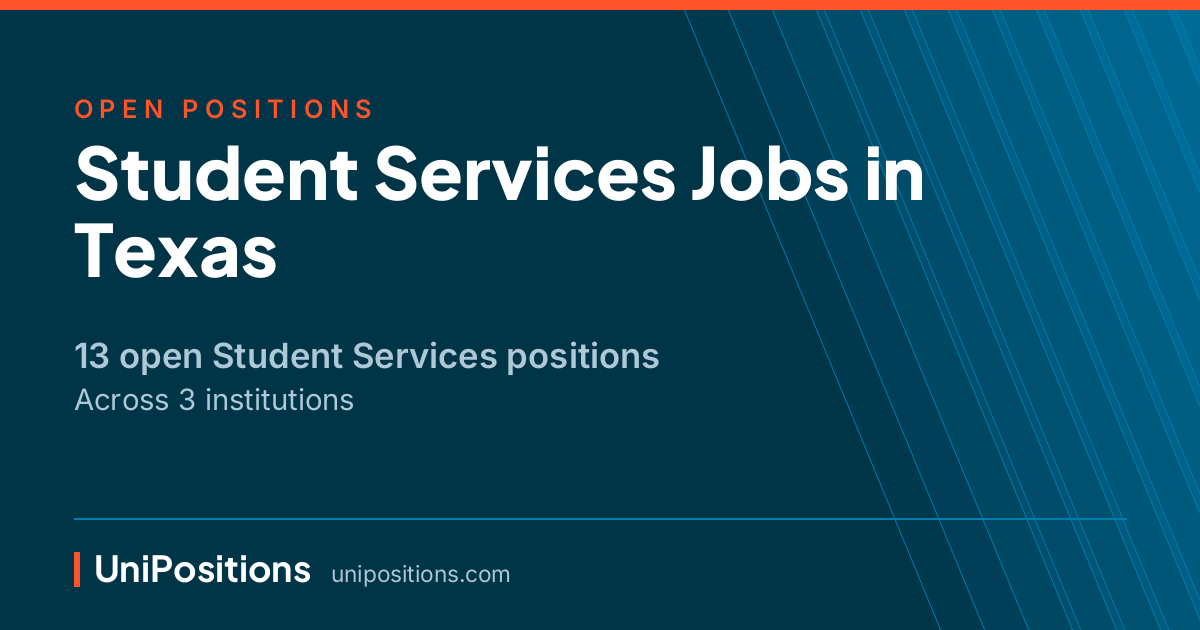 Student Services jobs in Texas — 13 open positions