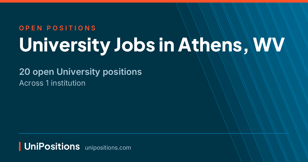 University jobs in Athens, WV — 20 open positions