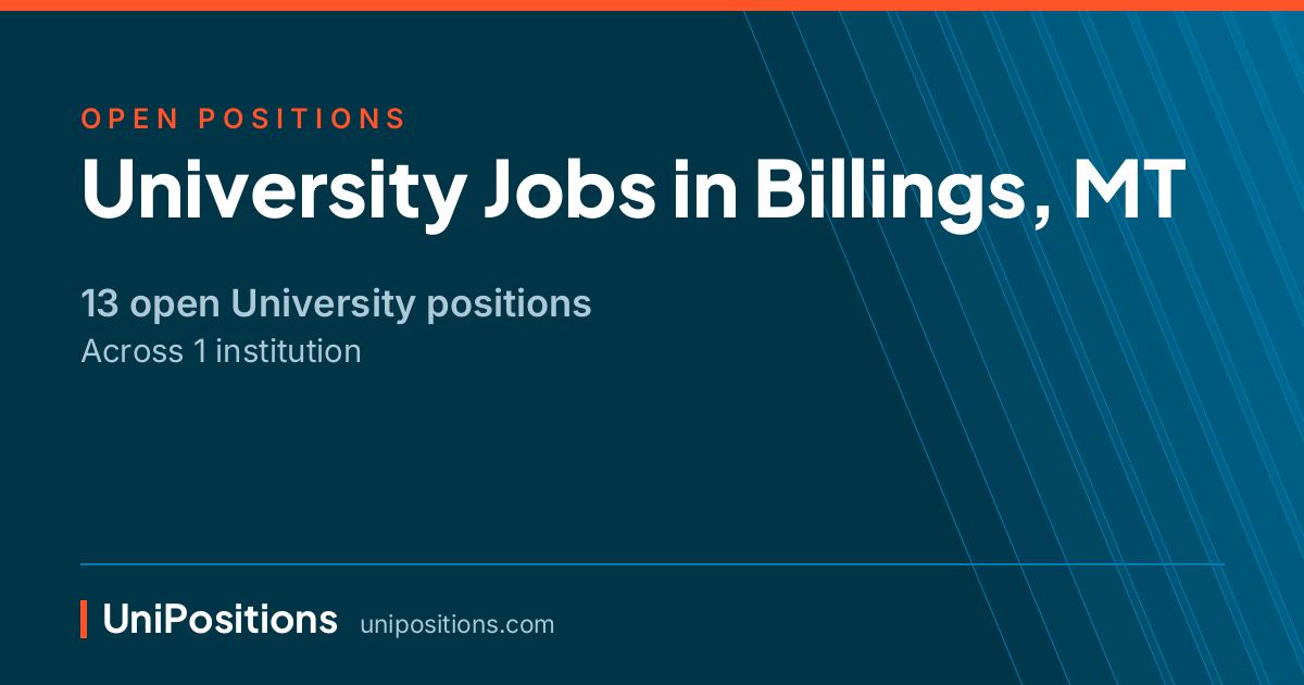 University jobs in Billings, MT — 13 open positions