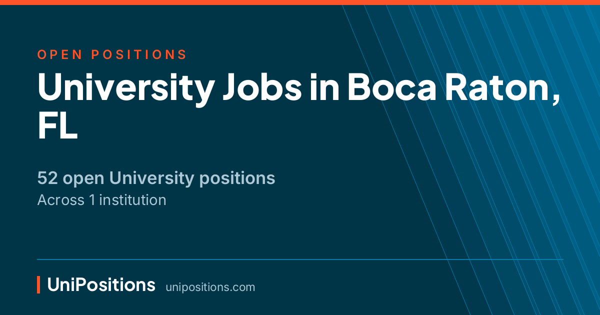 University jobs in Boca Raton, FL — 52 open positions