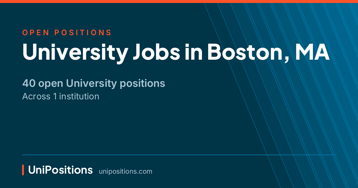 University jobs in Boston, MA — 40 open positions