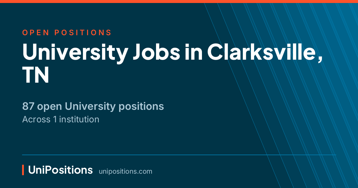 University jobs in Clarksville, TN — 87 open positions