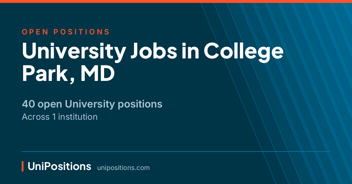 University jobs in College Park, MD — 40 open positions