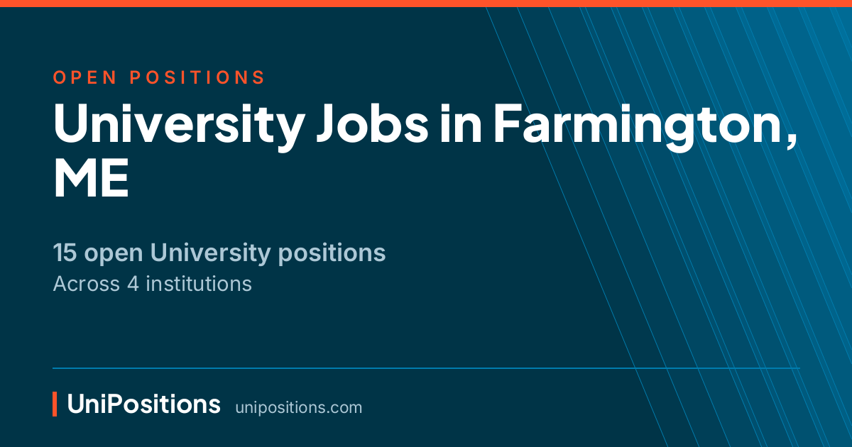 University jobs in Farmington, ME — 15 open positions