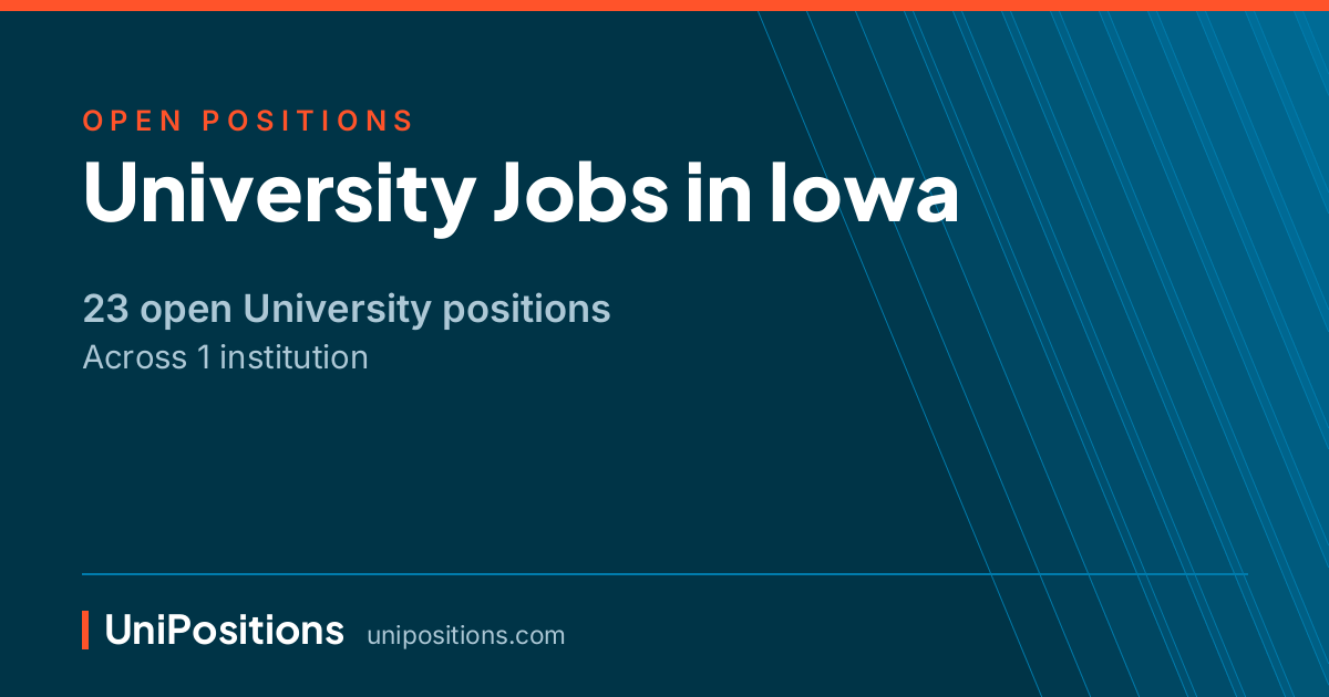 University jobs in Iowa — 23 open positions