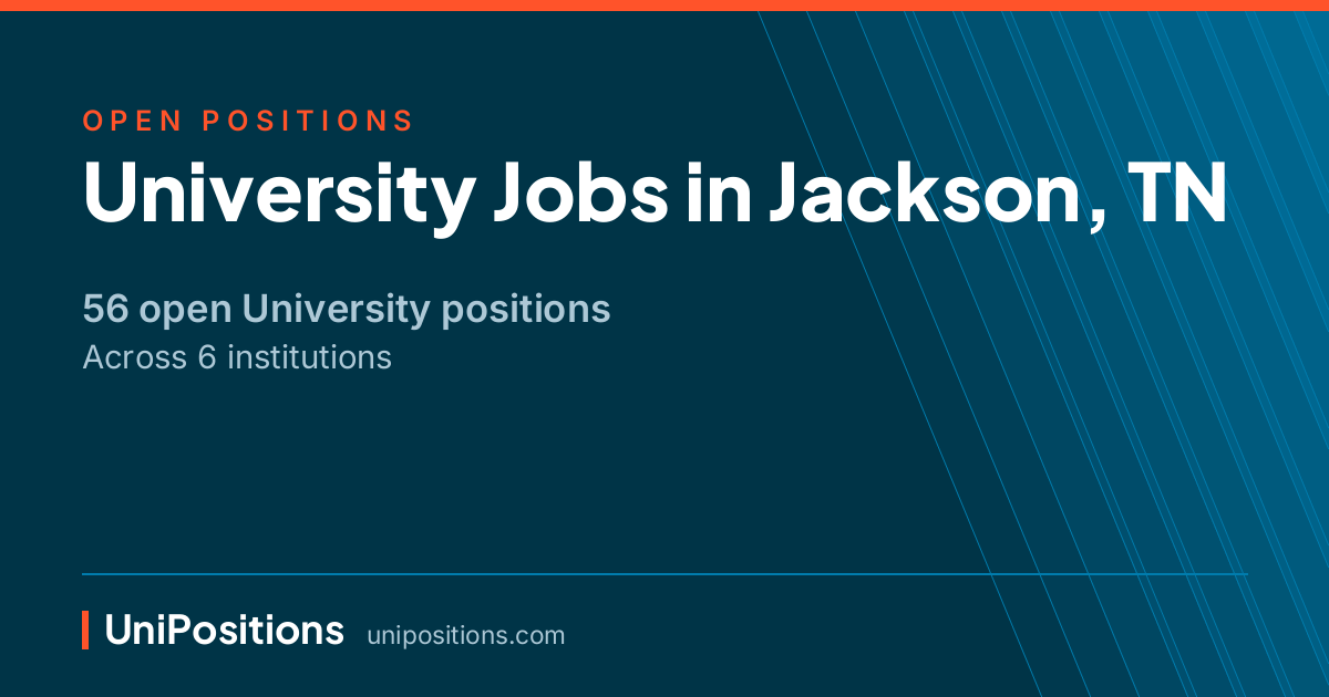 University jobs in Jackson, TN — 56 open positions