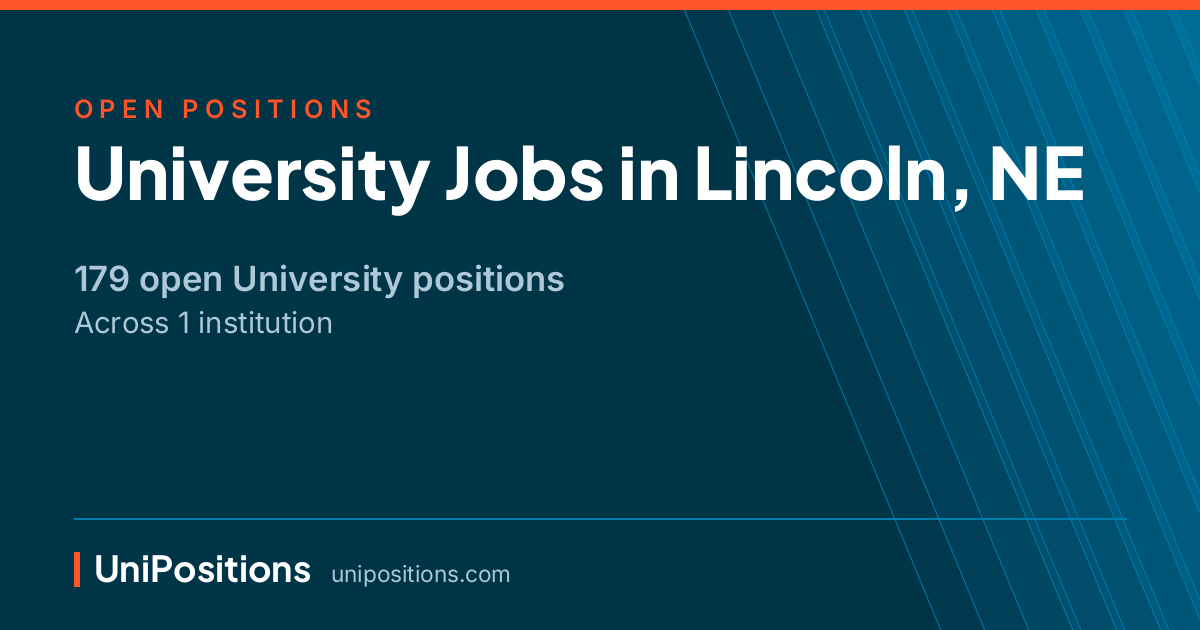 University jobs in Lincoln, NE — 179 open positions
