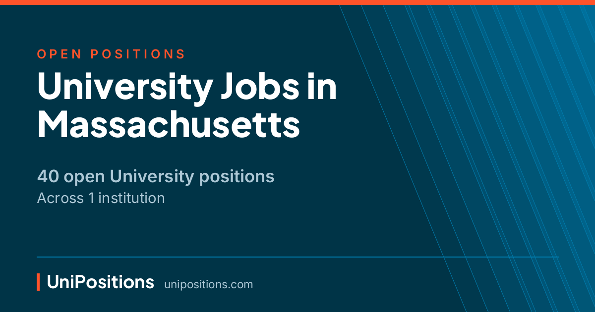 University jobs in Massachusetts — 40 open positions